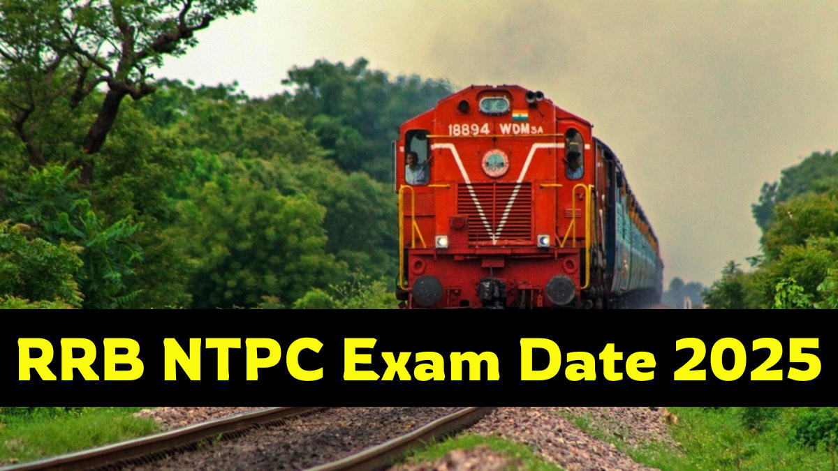 RRB NTPC Exam Date 2025