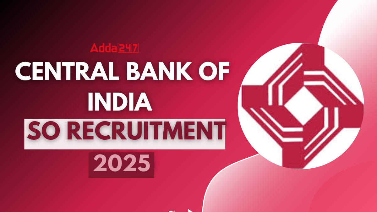 Central Bank of India SO Recruitment 2025