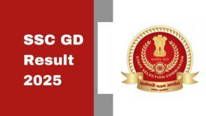 SSC GD Result 2025