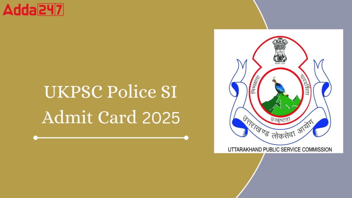 UKPSC Police SI Admit Card