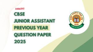 CBSE Junior Assistant Previous Year Question Paper, Download PDF