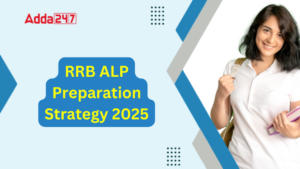 RRB ALP Preparation Strategy