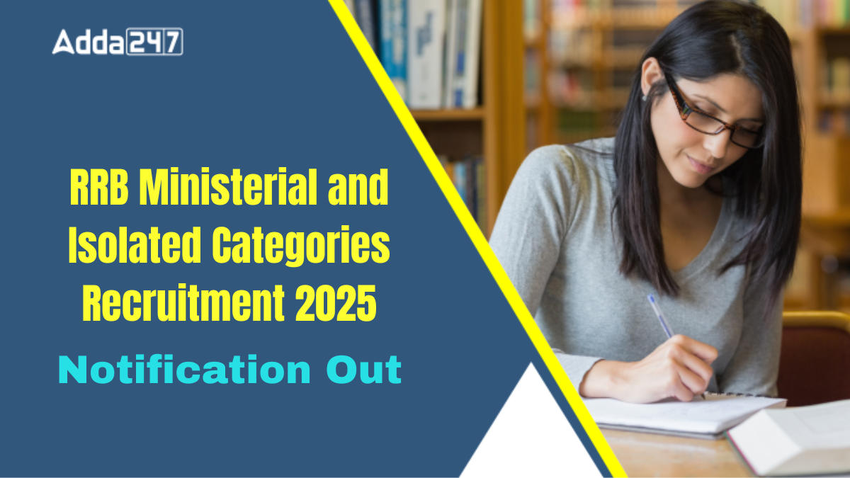 RRB Ministerial and Isolated Categories Recruitment 2025