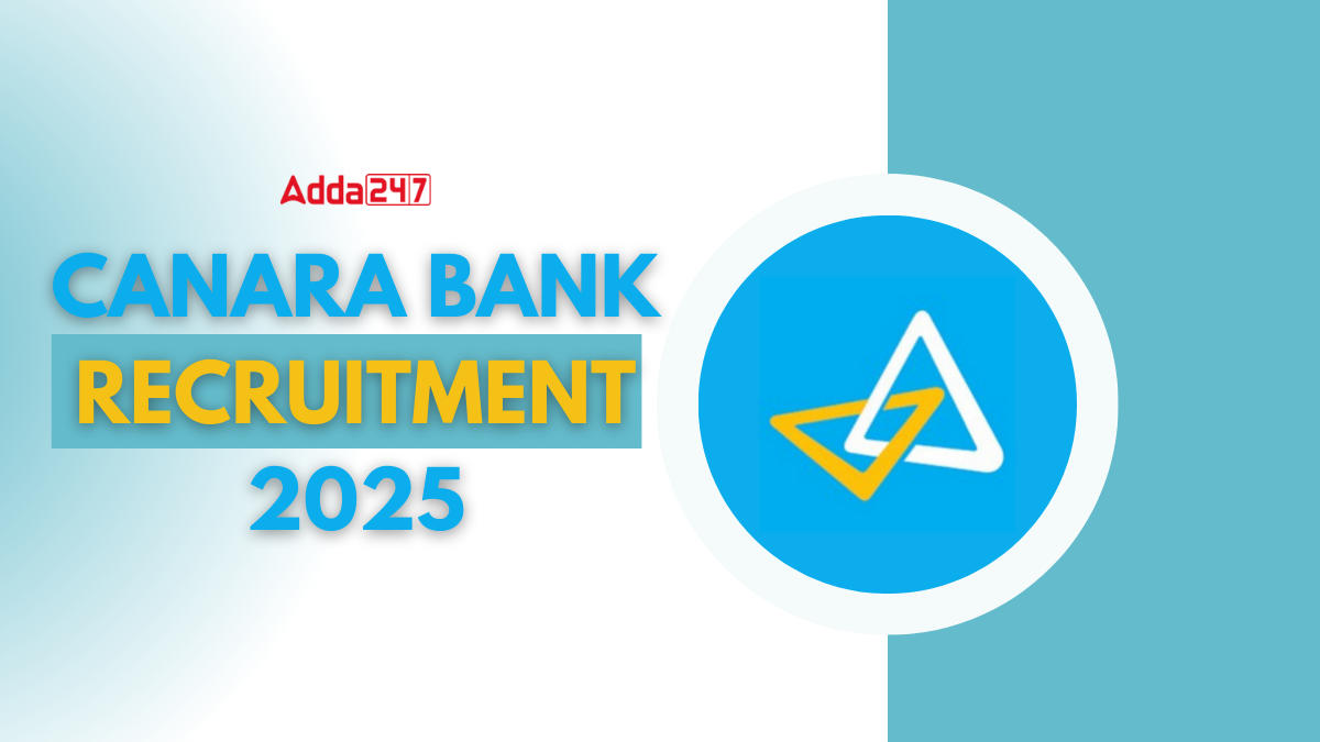 Canara Bank Recruitment 2025