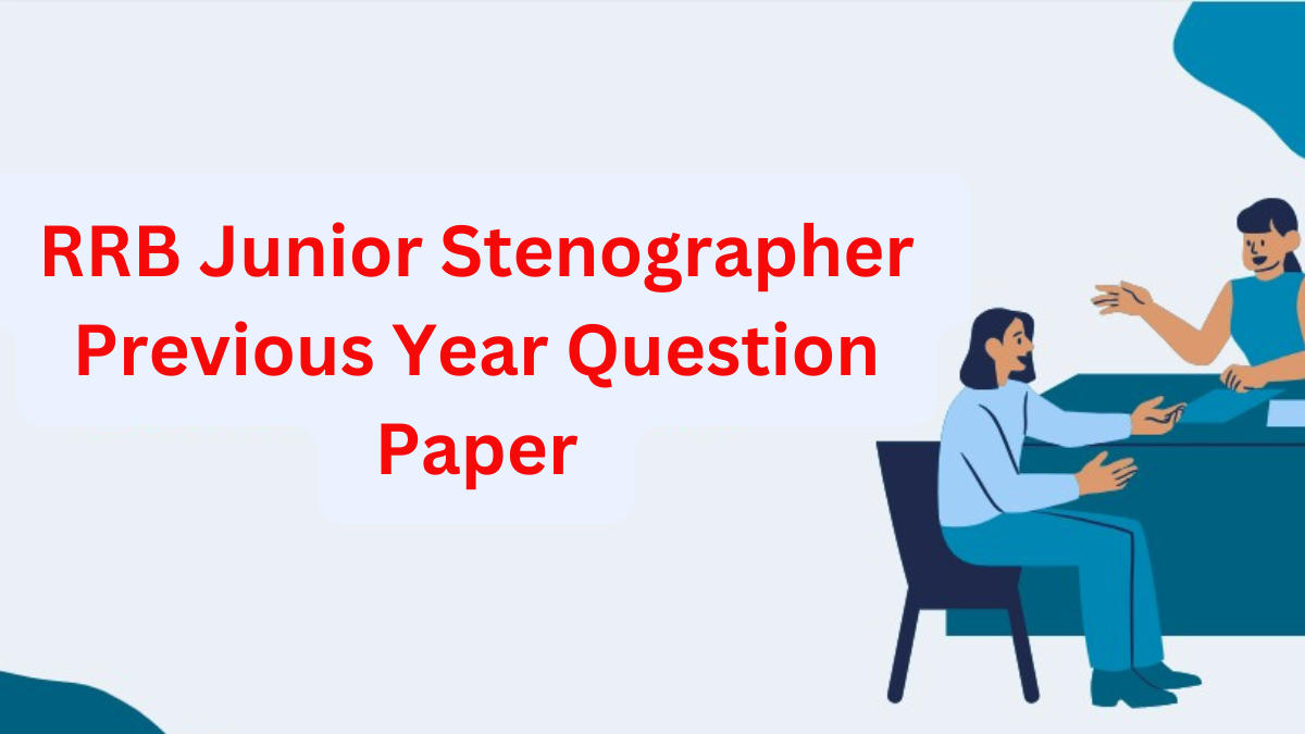 RRB Junior Stenographer Previous Year Question Paper