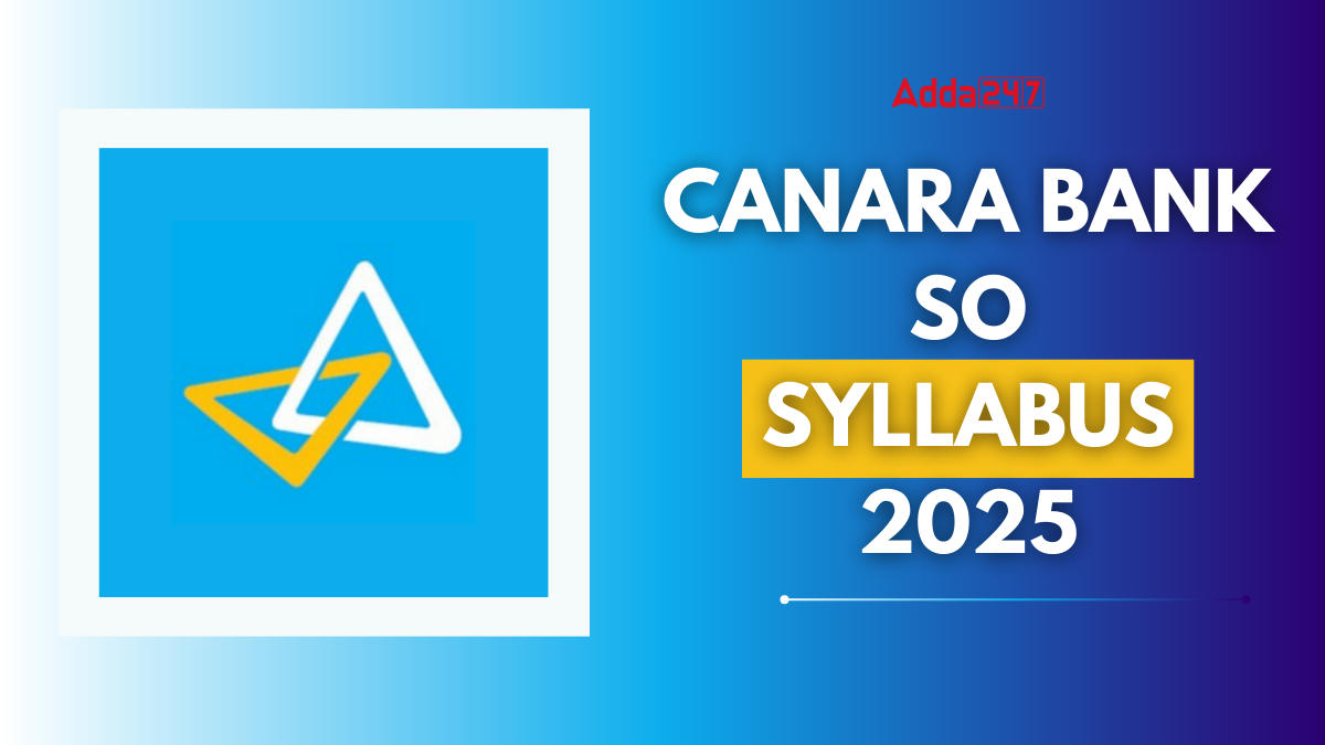 Canara Bank Syllabus 2025