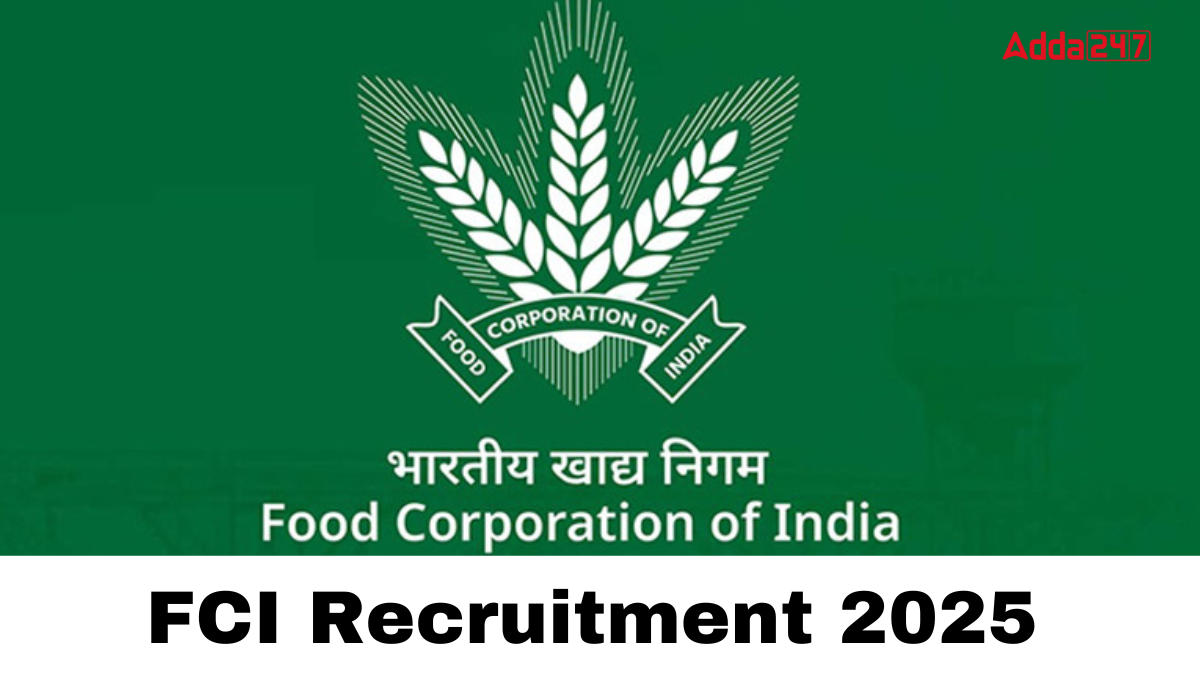 FCI Recruitment 2025