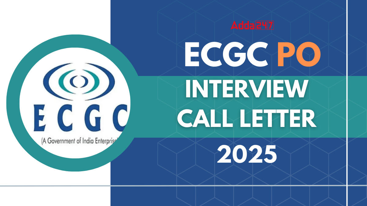 ECGC PO Interview Call Letter 2025