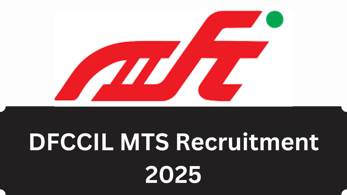 DFCCIL MTS Recruitment 2025