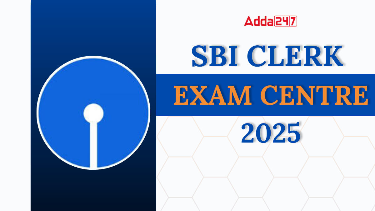 SBI Clerk Exam Centre 2025