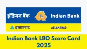 Indian Bank LBO Score card 2025