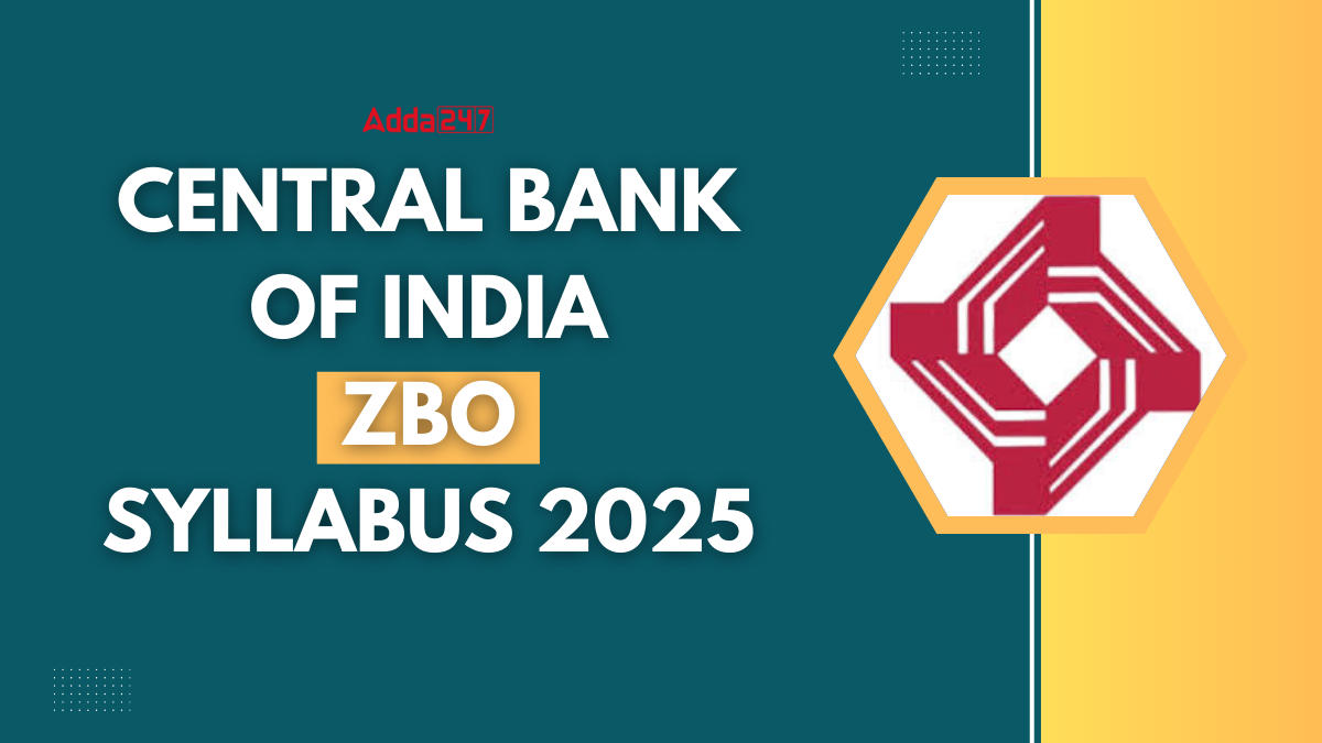 Central bank of India ZBO Syllabus 2025