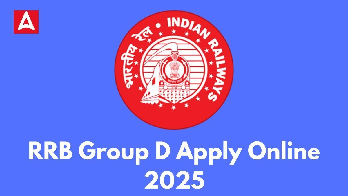 RRB Group D Apply Online 2025