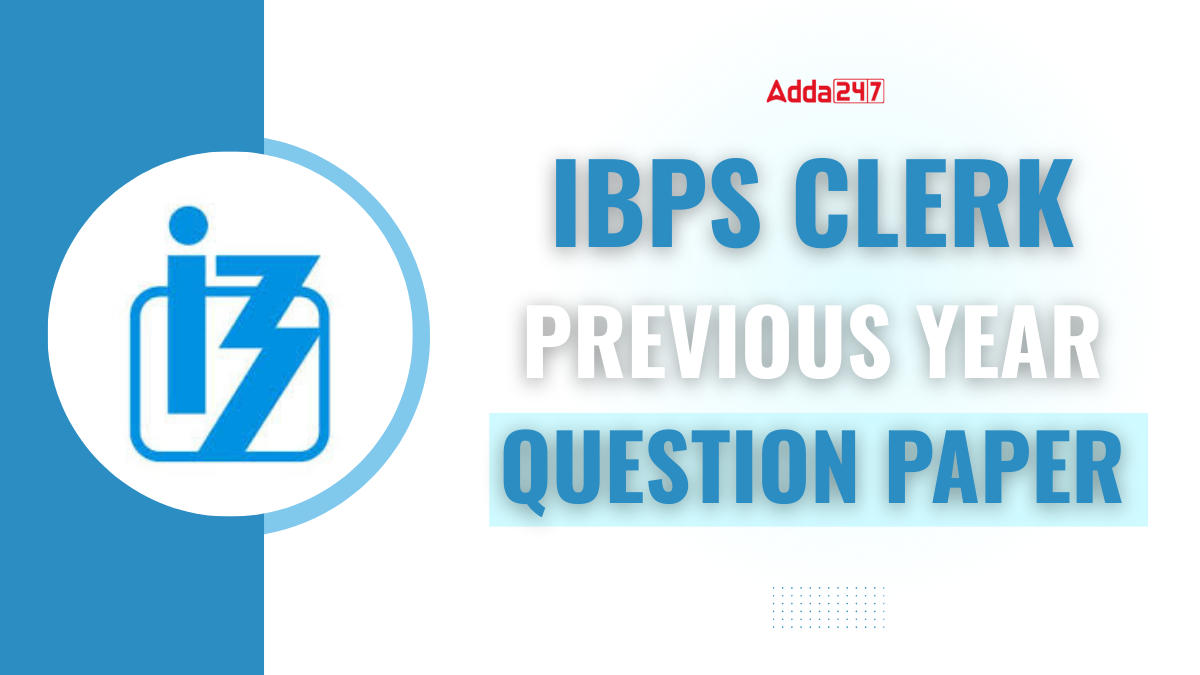 IBPS Clerk Previous Year Question Paper