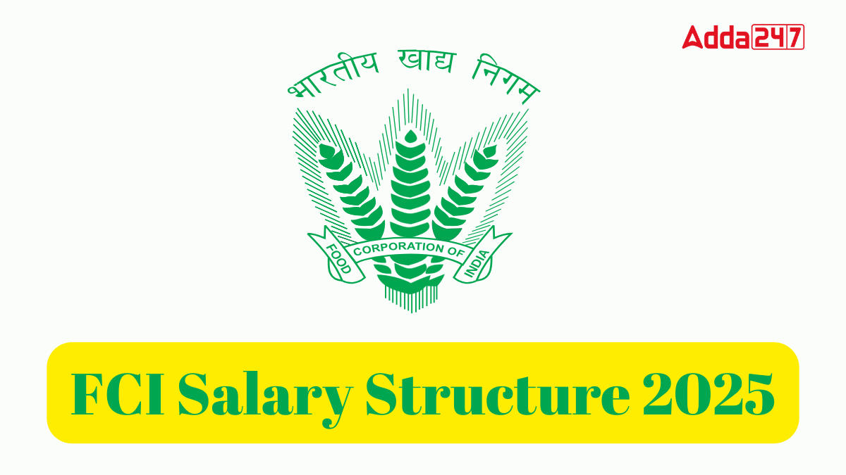 FCI Salary Structure 2025