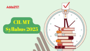 CIL MT Syllabus 2025