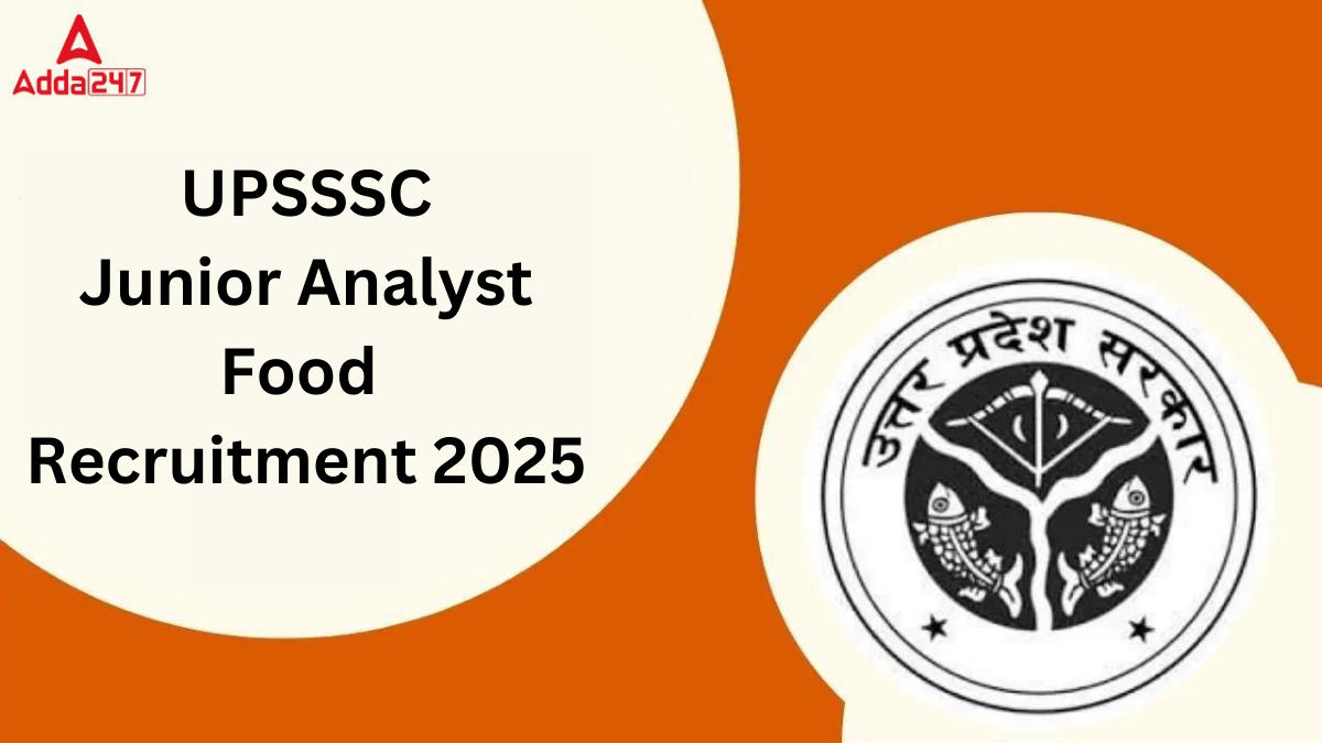 UPSSSC Junior Analyst Food Recruitment 2025