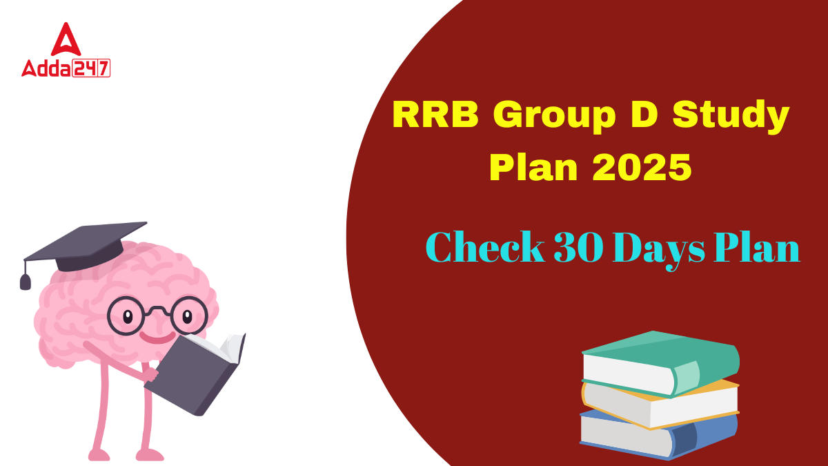 RRB Group D Study Plan 2025