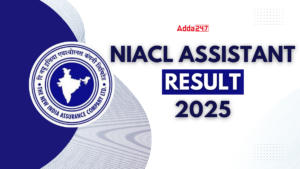 NIACL Assistant Result 2025