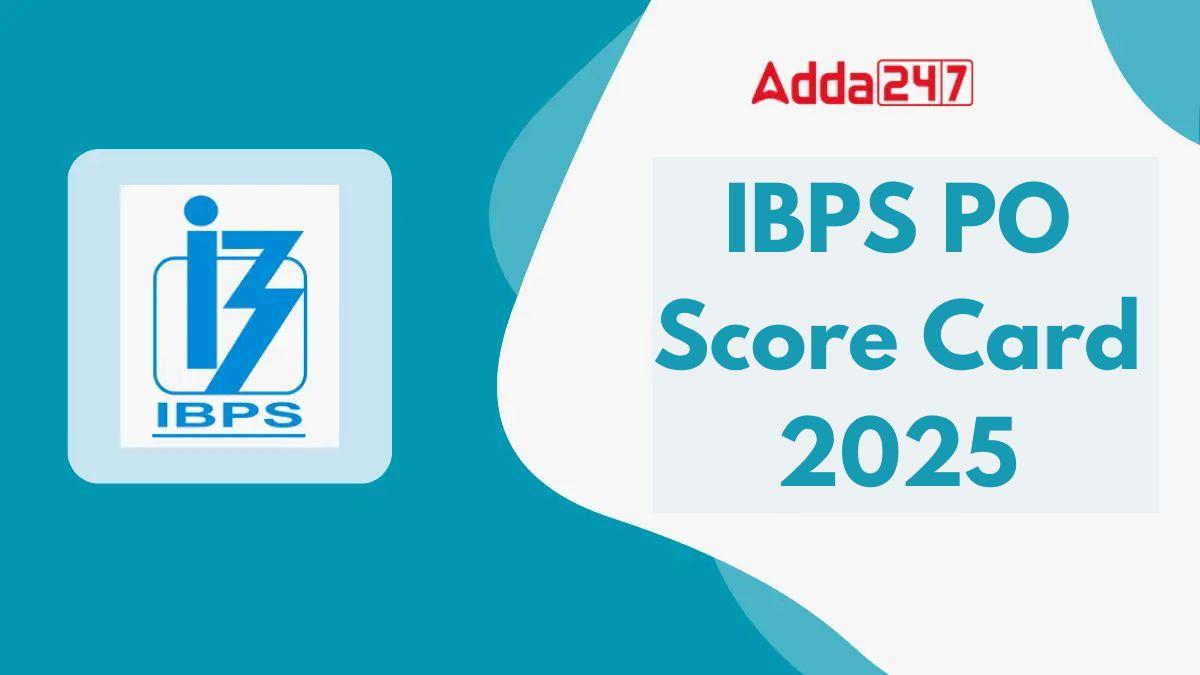 IBPS PO Score Card 2025