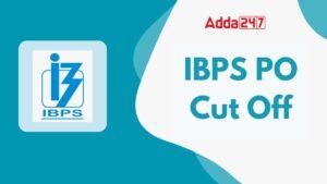 IBPS PO Cut Off