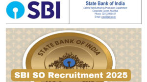 SBI SO Recruitment 2025