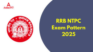 RRB NTPC Exam Pattern 2025