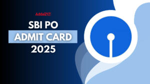 SBI PO Admit Card 2025