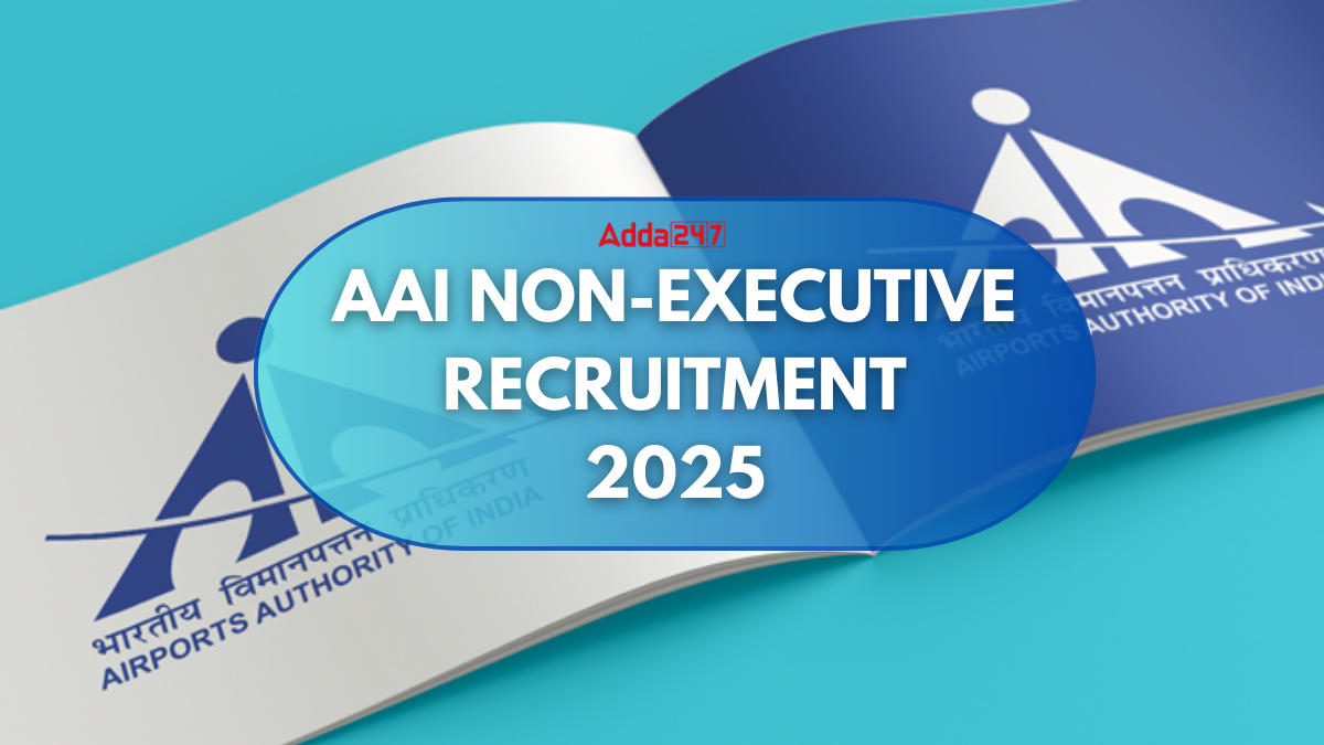 AAI Non-Executive Recruitment 2025