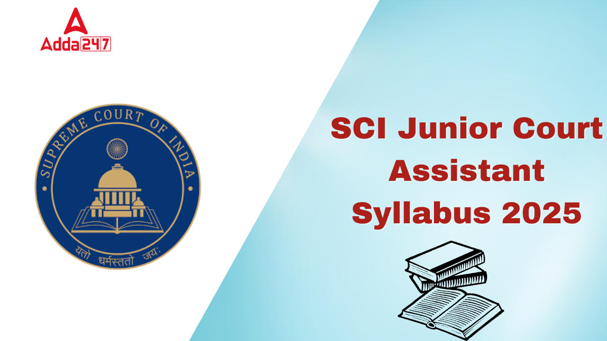 SCI Junior Court Assistant Syllabus 2025