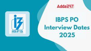 IBPS PO Interview Dates 2025