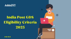 India Post GDS Eligibility Criteria 2025