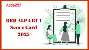 RRB ALP CBT 1 Score Card 2025