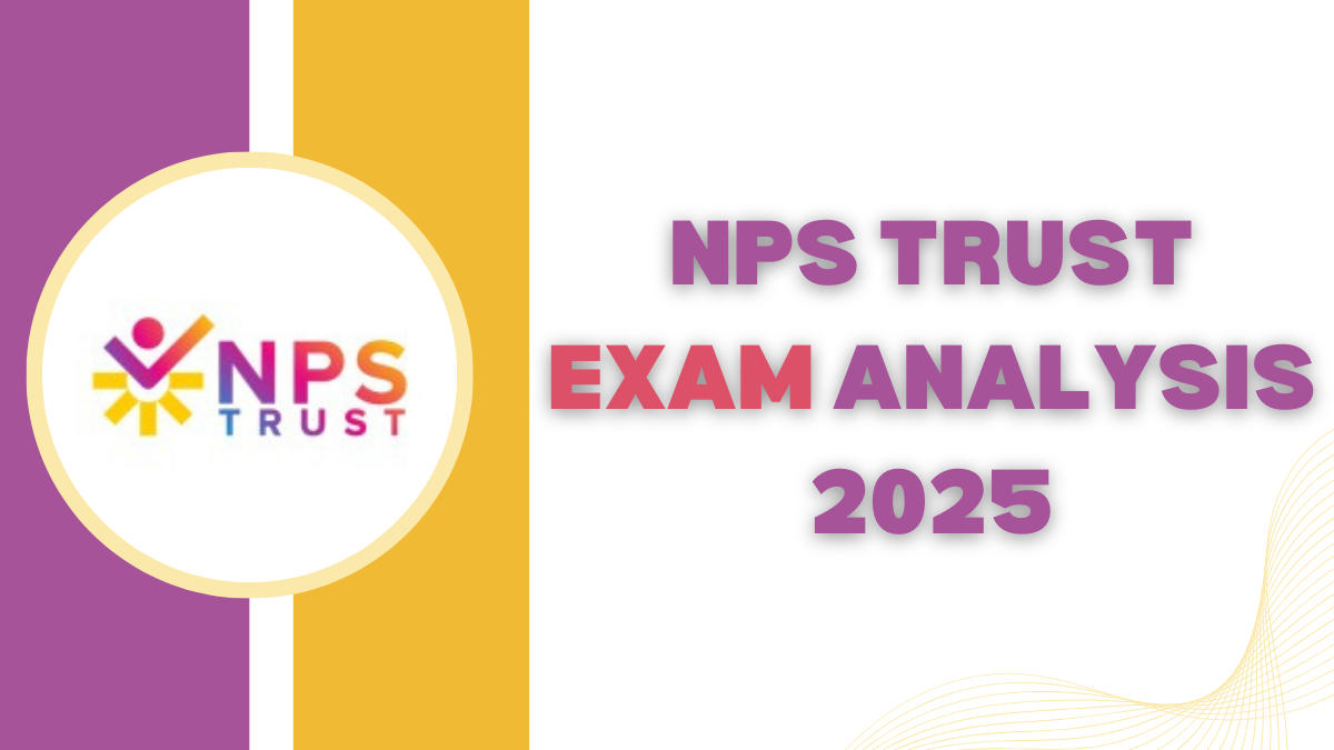 NPS Trust Exam Analysis 2025