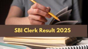 SBI Clerk Prelims Result 2025