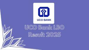 UCO Bank LBO Result 2025