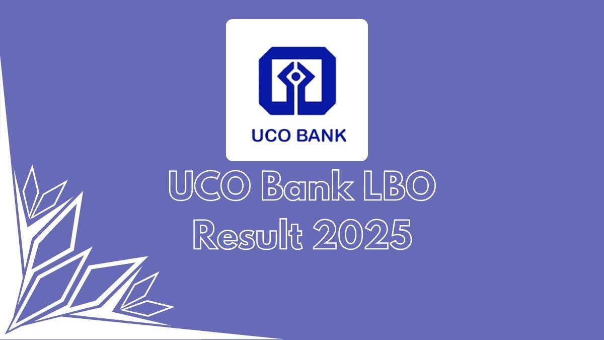 UCO Bank LBO Result 2025