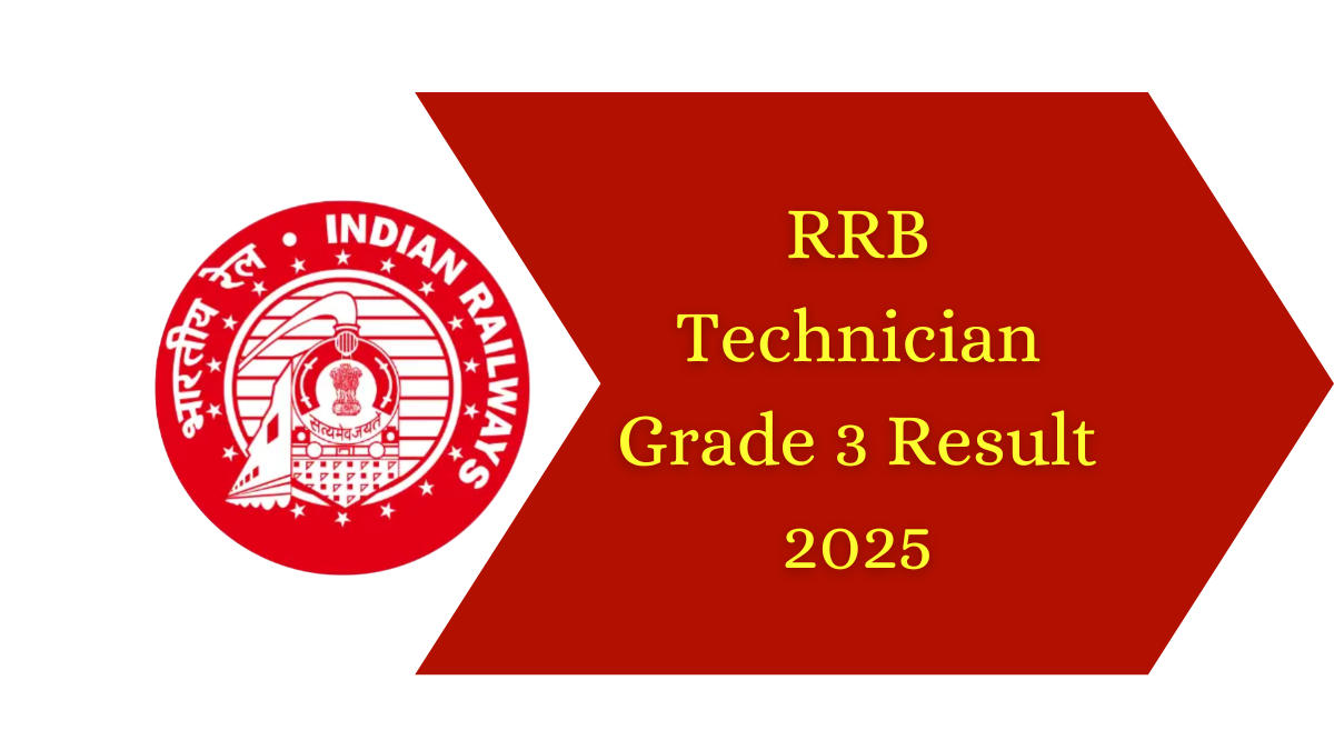 RRB Technician Grade 3 Result 2025