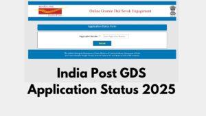 India Post GDS Application Status 2025 (2)