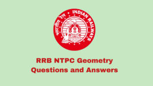 RRB NTPC Geometry Questions