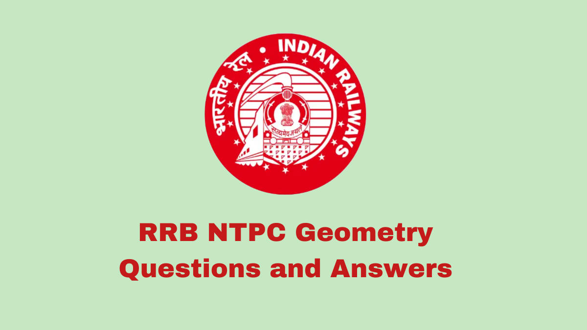 RRB NTPC Geometry Questions