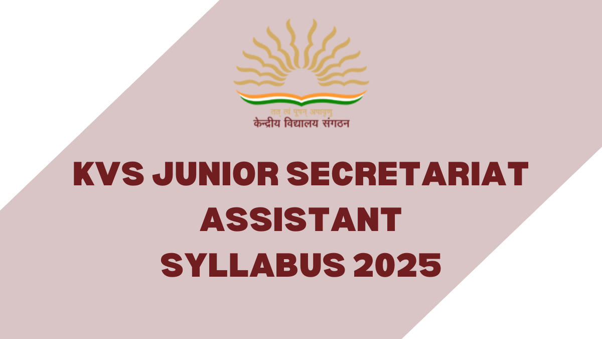 KVS Junior Secretariat Assistant Syllabus 2025