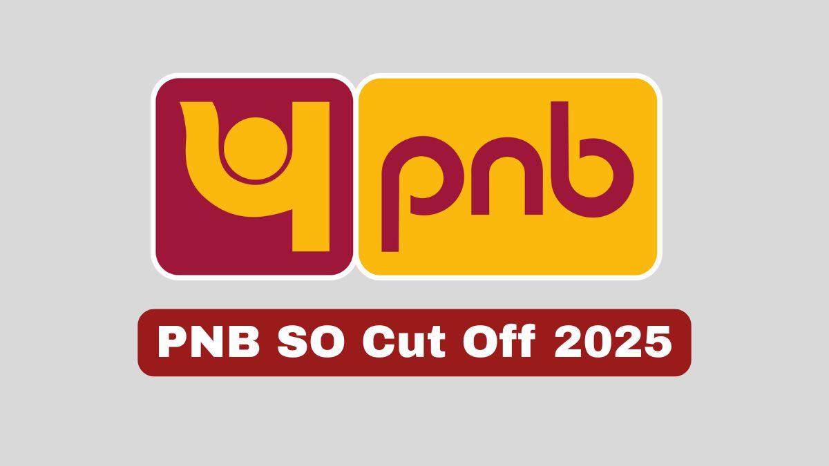 PNB SO Cut Off 2025