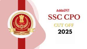 SSC CPO Cut Off 2025