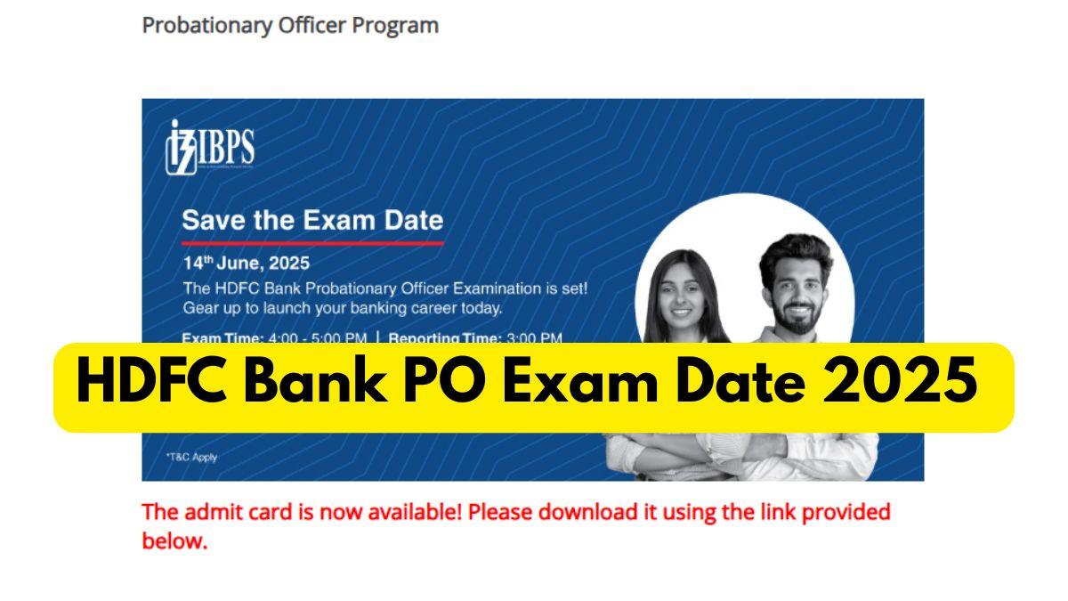 HDFC Bank PO Exam Date 2025
