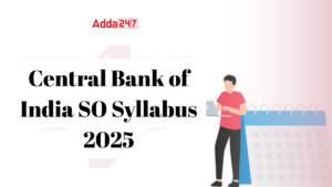 Central Bank of India SO Syllabus 2025