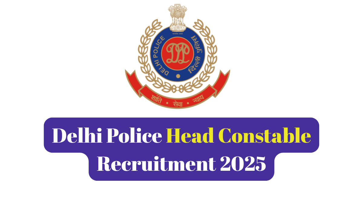 Delhi Police Head Constable Recruitment