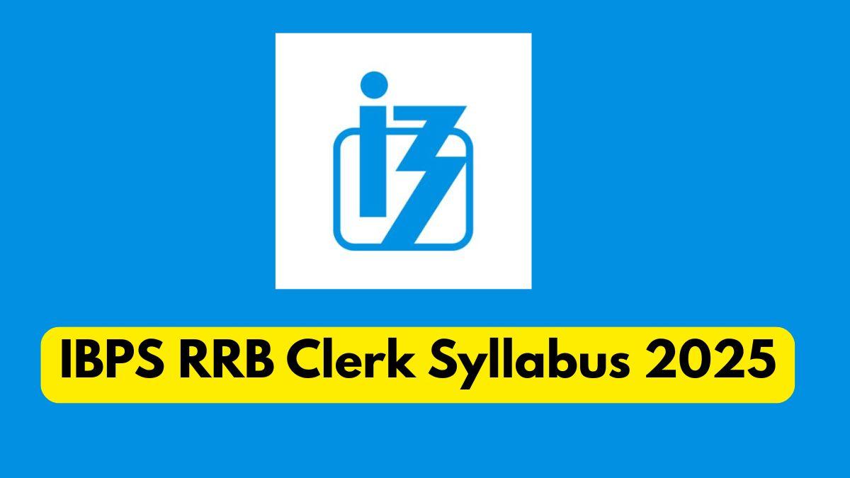 IBPS RRB Clerk Syllabus 2025