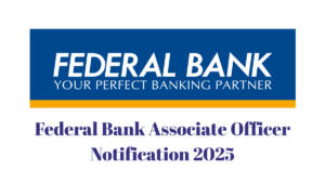 Federal Bank Associate Officer Notification 2025