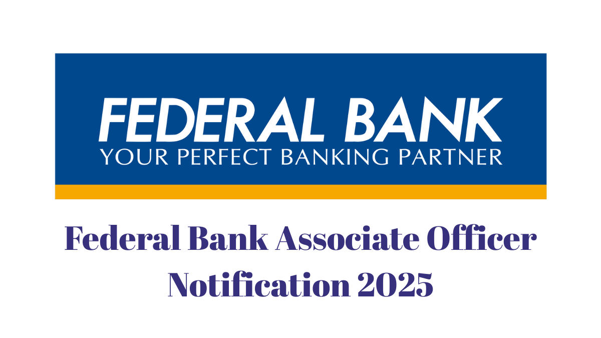 Federal Bank Associate Officer Notification 2025